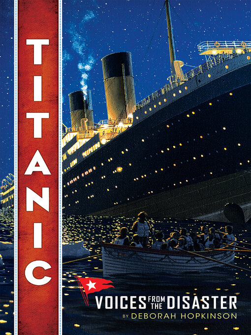 Title details for Titanic by Deborah Hopkinson - Available